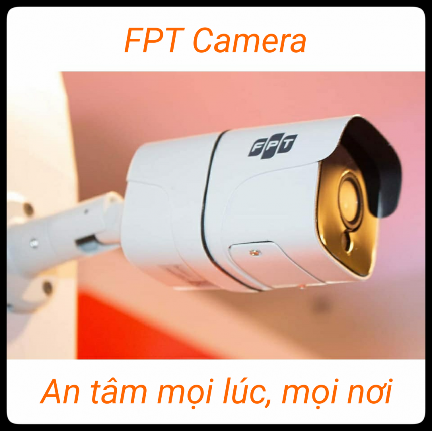 Camera - FPT Telecom